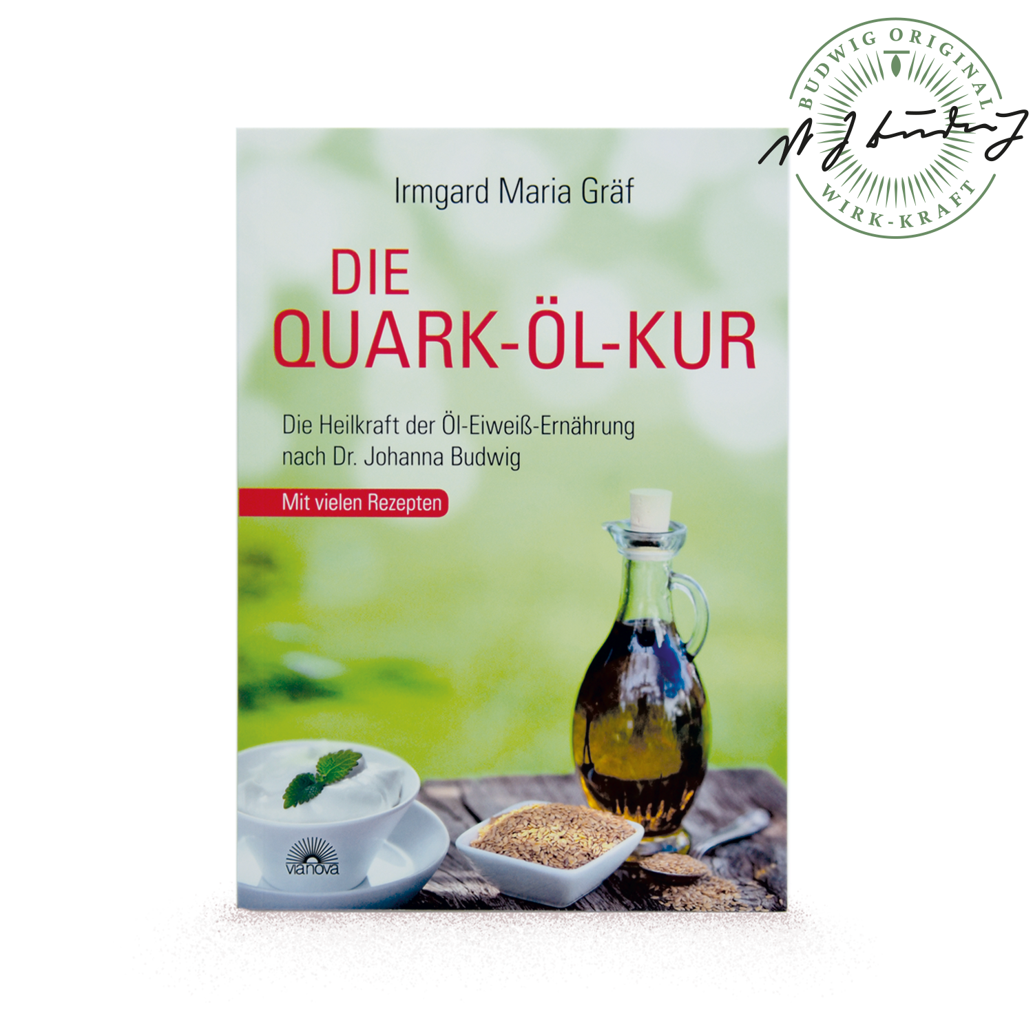 Dr. Johanna Budwig Die Quark-Öl-Kur Buch mit Rezepten